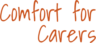 Comfort for Carers
